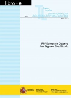 TEXTO LEGAL Nº 1/2023 "IRPF ESTIMACIÓN OBJETIVA IVA RÉGIMEN SIMPLIFICADO"