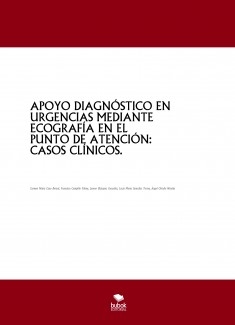 APOYO DIAGNÓSTICO EN URGENCIAS MEDIANTE ECOGRAFÍA EN EL PUNTO DE ATENCIÓN: CASOS CLÍNICOS.