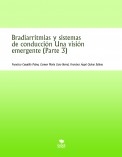 Bradiarritmias y sistemas de conducción Una visión emergente (Parte 3)