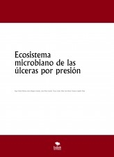 Ecosistema microbiano de las úlceras por presión