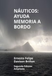 NÁUTICOS: AYUDA MEMORIA A BORDO - Segunda edición ampliada