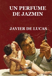 UN PERFUME DE JAZMIN