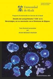 Estudio del compartimento T CD4+ en la fibromialgia y en su asociación con el síndrome de Sjögren