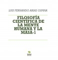 FILOSOFÍA CIENTÍFICA DE LA MENTE HUMANA Y LA MASA-1