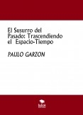 El Susurro del Pasado: Trascendiendo el  Espacio-Tiempo