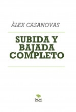 SUBIDA Y BAJADA COMPLETO