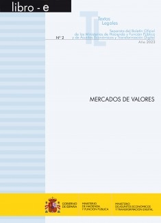 TEXTO LEGAL Nº 2/2023 "MERCADO DE VALORES". (Actualización octubre 2022)