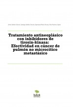 Tratamiento antineoplásico con inhibidores de tirosin-kinasa: Efectividad en cáncer de pulmón no microcítico metastásico