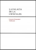 La falacia de la ciencia (II)