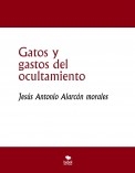 Gatos y gastos del ocultamiento