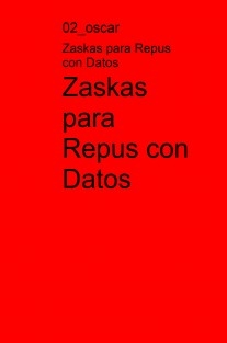 Zaskas para Repus con Datos