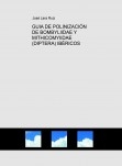 GUIA DE POLINIZACIÓN DE BOMBYLIIDAE Y MITHICOMYIIDAE  (DIPTERA) IBÉRICOS