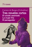 Tres novelas cortas (Edición en letra grande)