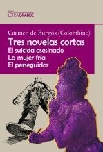 Libro Tres novelas cortas (Edición en letra grande), autor Ediciones LetraGRANDE