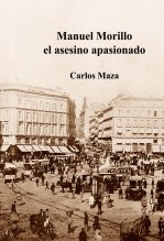 Manuel Morillo: El asesino apasionado