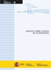 Libro TEXTO LEGAL Nº 11/2023 "IMPUESTO SOBRE LA RENTA DE NO RESIDENTES", autor Libros del Ministerio de Hacienda