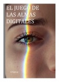 El Juego de las Almas Digitales