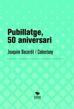 Pubillatge, 50 aniversari