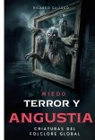 Miedo Terror y Angustia