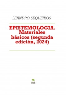 EPISTEMOLOGIA. Materiales básicos (segunda edición, 2024)