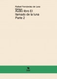 Audio libro El llamado de la luna Parte 2