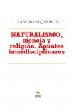 NATURALISMO, ciencia y religión. Apuntes interdisciplinares