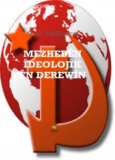 MEZHEBÊN ÎDEOLOJÎK ÊN DEREWÎN