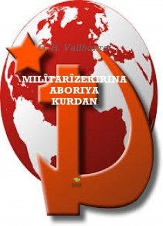 MILÎTARÎZEKIRINA ABORIYA KURDAN