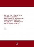 EVOLUCIÓN CLÍNICA DE LA GRIPE EN PACIENTES ONCOLÓGICOS DEL HOSPITAL CLÍNICO UNIVERSITARIO VIRGEN DE LA ARRIXACA DE LA REGIÓN DE MURCIA