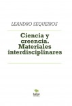 Ciencia y creencia. Materiales interdisciplinares (2ª edición 2024)