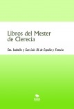 Libros del Mester de Clerecía