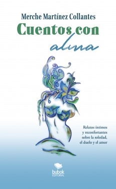 Libro Cuentos con alma, autor Merche Martínez Collantes