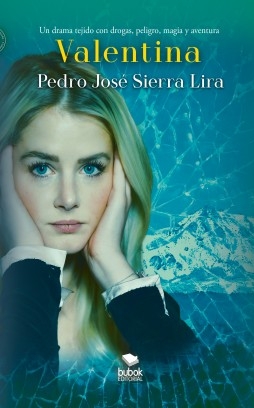 Libro Valentina, autor Pedro Sierra Lira