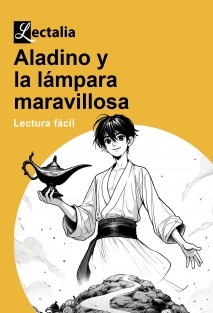 Aladino y la lámpara maravillosa - Lectura fácil