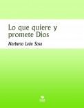 Lo que quiere y promete Dios