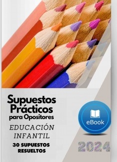 30 SUPUESTOS PRÁCTICOS RESUELTOS PARA EDUCACIÓN INFANTIL