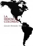 LA HERENCIA COLONIAL