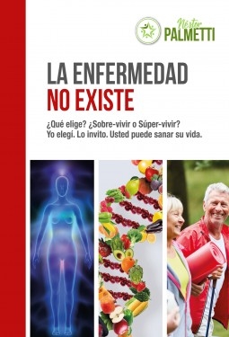 Libro La enfermedad no existe, autor Nestor Palmetti