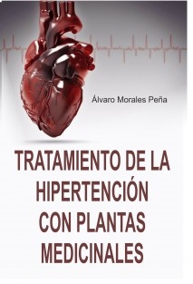 TRATAMIENTO DE LA TENSIÓN ARTERIAL CON REMEDIOS NATURALES