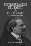 INTERPRETACIÓN DEL TAROT DE  RIDER WAITE