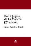 Don Quijote de La Mancha (2ª edición)
