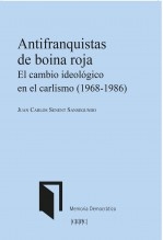 Libro Antifranquistas de boina roja., autor Centro de Estudios Políticos 