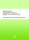 PERSONAJES REUSENSES VISTOS DESDE LA ASTROLOGIA