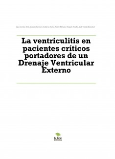 La ventriculitis en pacientes críticos portadores de un Drenaje Ventricular Externo