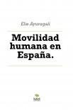 Movilidad humana en España.
