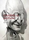 GANDHI, el pacifismo