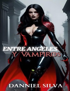 Entre Ángeles y Vampiros