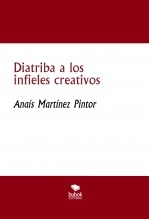 Diatriba a los infieles creativos