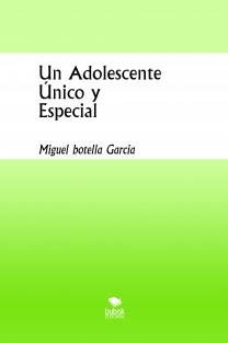 Un Adolescente Único y Especial