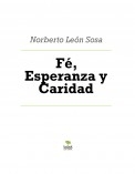 Fé, Esperanza y Caridad